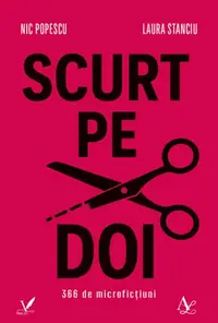 Scurt pe doi - Paperback brosat