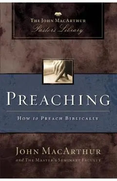 Preaching: How to Preach Biblically