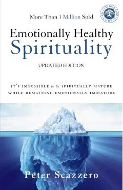Emotionally Healthy Spirituality