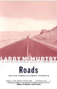 Roads: Driving America's Greatest Highways
