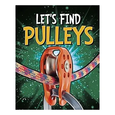 Let's Find Pulleys