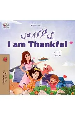 I am Thankful (Urdu English Bilingual Children's Book)