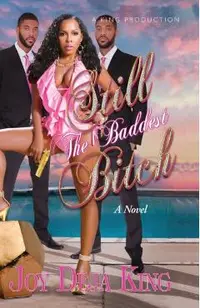 Still The Baddest Bitch