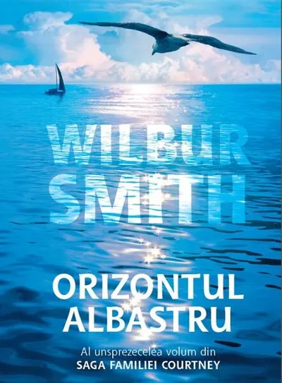 Orizontul albastru (Vol. XI) - Paperback brosat - Wilbur Smith