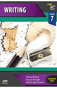 Steck-Vaughn Core Skills Writing: Workbook Grade 7
