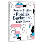Gender Profiles in Fredrik Backman's Early Novels