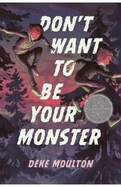 Don't Want to Be Your Monster