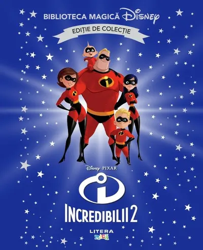 Incredibilii II. Disney. Biblioteca magica. Editie de colectie