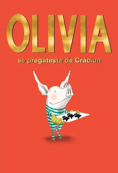 Olivia se pregătește de Crăciun - Hardcover - Ian Falconer