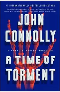 A Time of Torment, Volume 14: A Charlie Parker Thriller