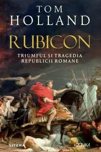 Rubicon - Paperback brosat - Tom Holland