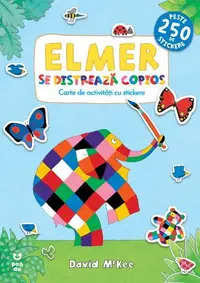 Elmer se distrează copios - Paperback brosat - David McKee