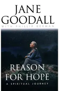 Reason for Hope: A Spiritual Journey