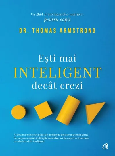 Ești mai inteligent decât crezi - Paperback brosat - Thomas Armstrong