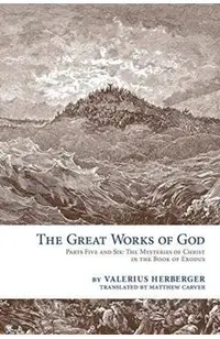 The Great Works of God: Exodus