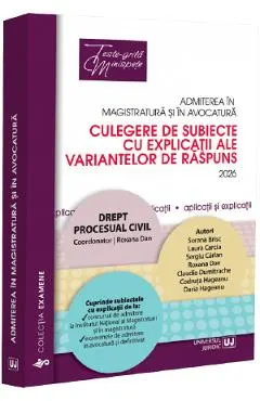 Admiterea in magistratura si in avocatura. Drept procesual civil Ed.8