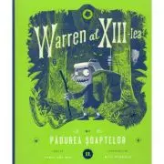 Warren al XIII-lea si Padurea Soaptelor. Volumul 2
