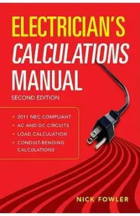Electrician's Calculations Manual, Second Edition