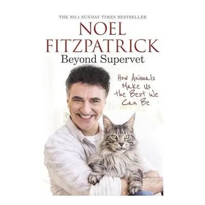Beyond Supervet, Noel Fitzpatrick