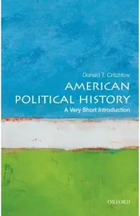 American Political History: A Very Short Introduction
