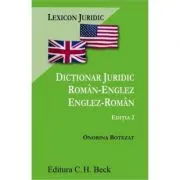 Dictionar juridic roman-englez/englez-roman. Editia 2
