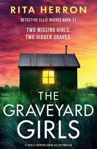 The Graveyard Girls: A totally gripping serial killer thriller
