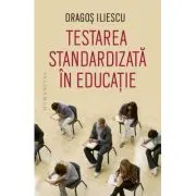 Testarea standardizata in educatie