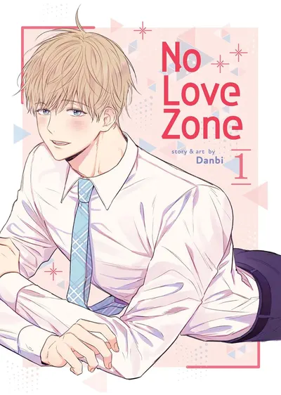 No Love Zone, Vol. 1