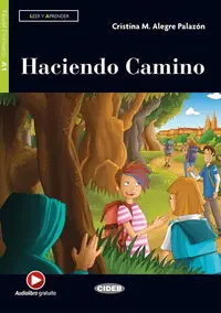 Haciendo Camino + Online Audio + App (Nivel Primero A1) - Paperback - Cristina M. Alegre Palazón