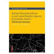 Bazinul Muresului Inferior si sud-vestul Muntilor Apuseni in perioada clasica a Daciei preromane (sec. II i. hr. – sec. I d. hr.)