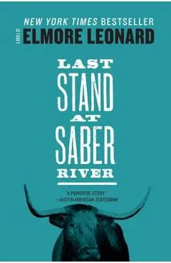 Last Stand at Saber River