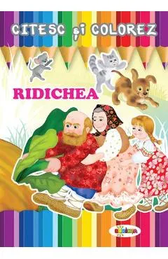 Citesc si colorez: Ridichea