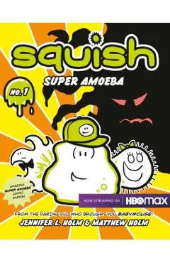 Squish: Super Amoeba