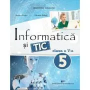 Informatica si TIC. Manual clasa a 5-a