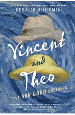 Vincent and Theo: The Van Gogh Brothers