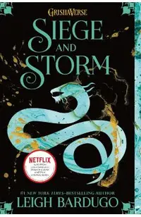 Siege and Storm