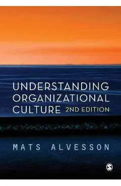 Understanding Organizational Culture