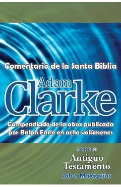 Adam Clarke, Comentario de La Santa Biblia, Tomo 2