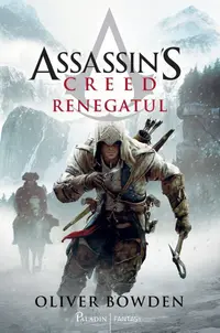 Assassin's Creed. Renegatul