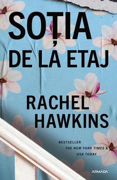 Soția de la etaj - Paperback - Rachel Hawkins