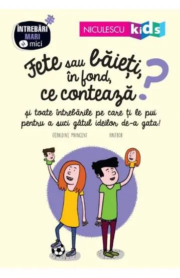 Fete sau baieti in fond ce conteaza?