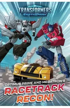 Optimus Prime and Megatron's Racetrack Recon!