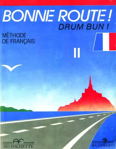 Bonne route! Limba franceză (Vol.2) - Paperback brosat - P. Greffet, Paul Gilbert