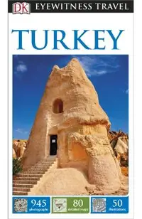 DK Eyewitness Travel Guide: Turkey
