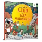 Noaptea de Ajun in Tara Minunilor