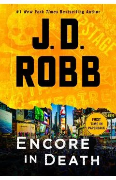Encore in Death: An Eve Dallas Novel