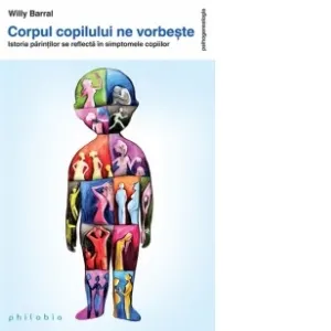 Corpul copilului ne vorbeste