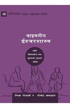 Biblical Theology (Nepali): How the Church Faithfully Teaches the Gospel