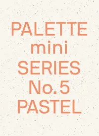 Palette Mini Series 05: Pastel