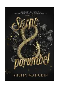Șarpe & porumbel (Vol. 1) - Paperback brosat - Shelby Mahurin